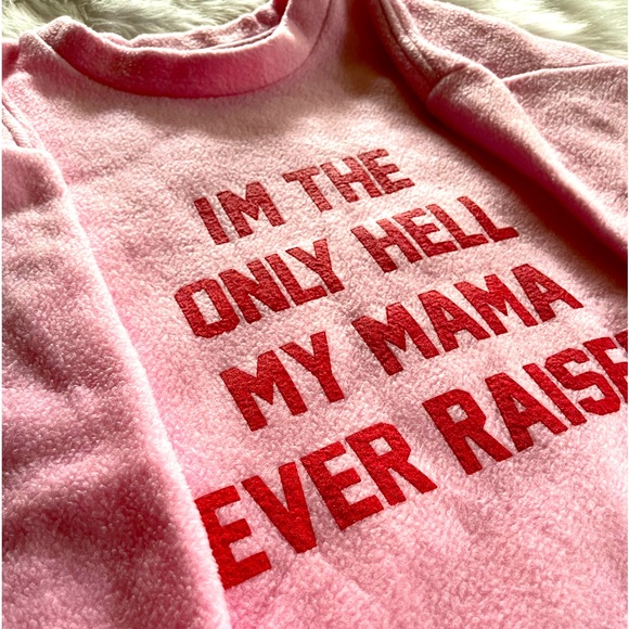 Daydream Nation Fleece Sleep Shirt, "I'm The Only Hell My Mama Ever Raised." - Picture 4 of 8